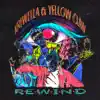 Rewind - Single album lyrics, reviews, download