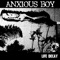 Jungle Rot - Anxious Boy lyrics