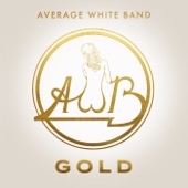 Average White Band - A Love of Your Own