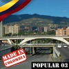 Made In Colombia / Popular / 3