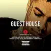 Guest House - Single album lyrics, reviews, download