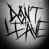 Don't Leave - Single