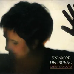 Un amor del bueno - Laura Canoura Un amor del bueno - Laura Canoura
