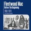 Before the Beginning: 1968-1970 Rare Live & Demo Sessions (Remastered)