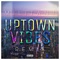 Uptown Vibes - Militant lyrics