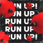 Run Up! (feat. Esthetic Gloom) artwork