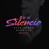 En El Silencio (feat. Dennisse) - Single, 2019