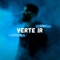 Verte Ir (feat. Dacmix) - Dj Agus Lima lyrics