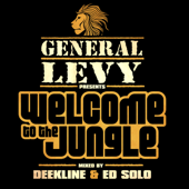 General Levy, Deekline & Ed Solo presents Welcome to the Jungle - Various Artists