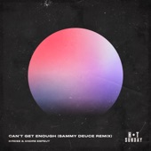 Can't Get Enough (Sammy Deuce Remix) artwork