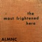 The Most Frightened Hero - Almnc lyrics