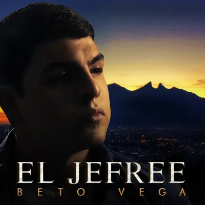 El Jefree - Single - Beto Vega
