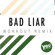 Bad Liar (Workout Remix) - One Nation