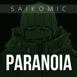 Paranoia - Single - Saikomic