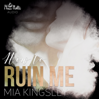 Mia Kingsley - How To Ruin Me artwork