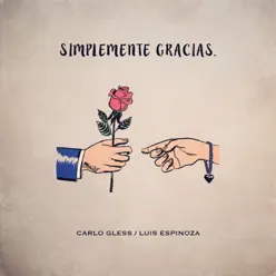 Simplemente Gracias - Single - Carlo Gless Simplemente Gracias - Single - Carlo Gless