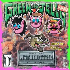 Triple Live Mother Goose at Budokan - Green Jelly Triple Live Mother Goose at Budokan - Green Jelly