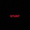 Stunt (feat. Kiwi) - King Tizzle lyrics