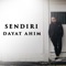 Sendiri - Dayat Ahim lyrics