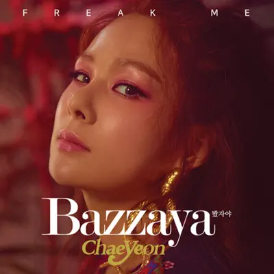 Bazzaya - EP - ChaeYeon