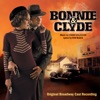 Bonnie & Clyde (Original Broadway Cast Recording), 2012