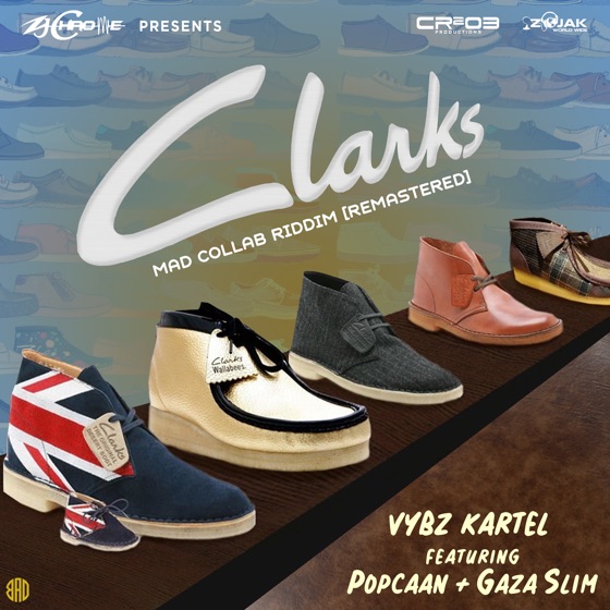 Cover artwork for Clarks (Remastered) [feat. Popcaan & Gaza Slim]