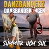 Sommar och sol (feat. Dansbandskungen) - Single