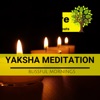 Yaksha Meditation - Blissful Mornings, 2020