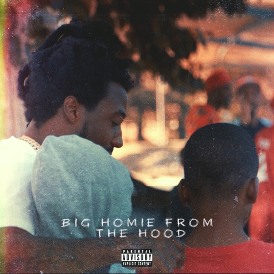Cover artwork for Big Homie From the Hood