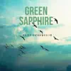 Stream & download Green Sapphire