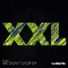 We Don't Stop - EP album lyrics, reviews, download