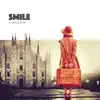 Stream & download Smile - Single