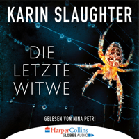 Karin Slaughter - Die letzte Witwe - Georgia-Reihe, Teil 7 (Gekürzt) artwork
