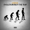 Evolution from the Trap