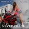 Never Change (feat. Prolifek) - Phameick 1 lyrics