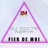 Fier de moi (feat. Azaya) - Single album lyrics, reviews, download