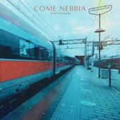 Come nebbia artwork