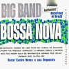 1962: Big Band Bossa Nova (Remastered)