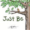 Just Be - Single