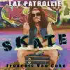 Stream & download Skate (feat. Francois Van Coke) - Single