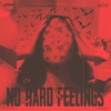 No Hard Feelings - EP