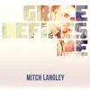 Grace Defines Me album lyrics, reviews, download