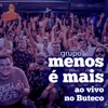 Melhor Eu Ir / Ligando os Fatos / Sonho de Amor / Deixa Eu Te Querer (Ao Vivo) by Grupo Menos É Mais iTunes Track 1