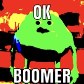 OK Boomer artwork