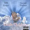Gods Children (feat. Samuel Shabazz) - Single album lyrics, reviews, download