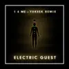 1 4 Me (Yuksek Remix) - Single album lyrics, reviews, download