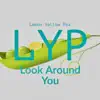 Look Around You - Single album lyrics, reviews, download