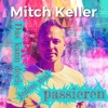 Mitch Keller - Das kann doch jedem mal passieren (MF-Fox-RMX)