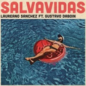 Gustavo Daboin/Laureano Sanchez - Salvavidas