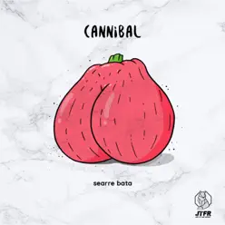 Searre Bata - Single - Cannibal Searre Bata - Single - Cannibal